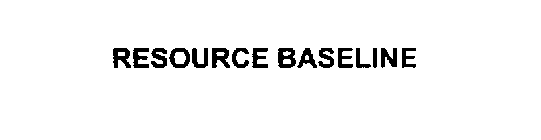 RESOURCE BASELINE