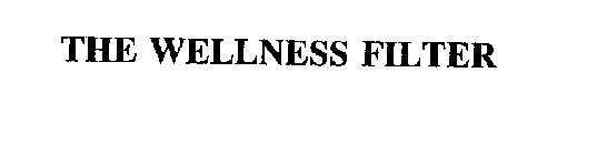 THE WELLNESS FILTER