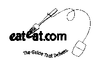 EATEAT.COM THE GUIDE THAT DELIVERS