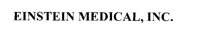 EINSTEIN MEDICAL, INC.