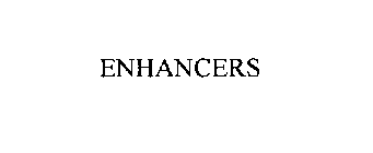 ENHANCERS