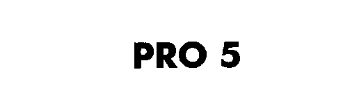 PRO 5