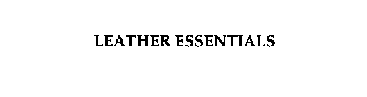 LEATHER ESSENTIALS