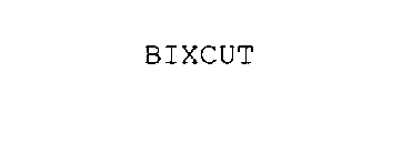 BIXCUT