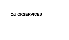 QUICKSERVICES