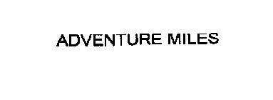 ADVENTURE MILES