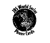 JDS WORLD SERIES DESIGN