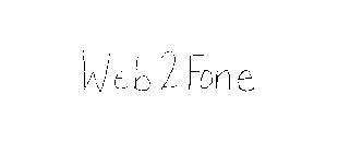 WEB 2 FONE