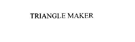 TRIANGLE MAKER