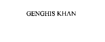 GENGHIS KHAN