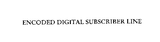 ENCODED DIGITAL SUBSCRIBER LINE