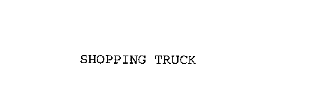 SHOPPING TRUCK