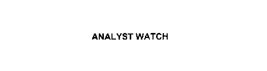 ANALYST WATCH