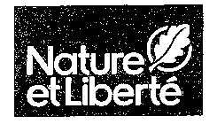 NATURE ET LIBERTE