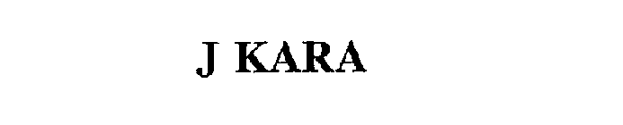 J KARA