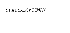 SPATIALGATEWAY