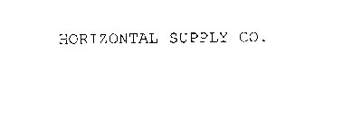 HORIZONTAL SUPPLY CO.