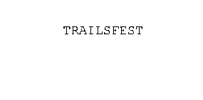 TRAILSFEST