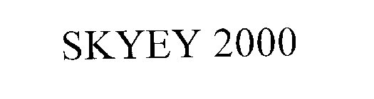 SKYEY 2000