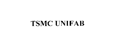 TSMC UNIFAB