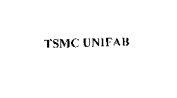 TSMC UNIFAB