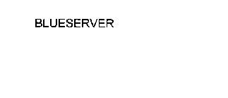 BLUESERVER