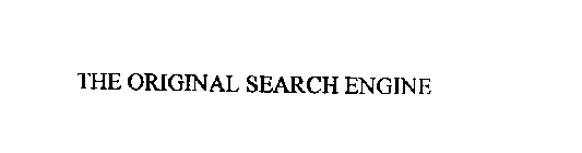 THE ORIGINAL SEARCH ENGINE