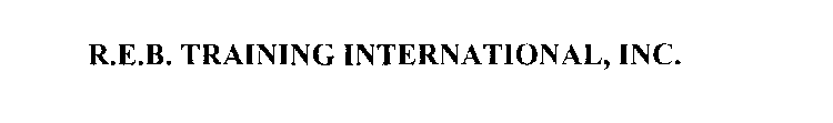 R.E.B. TRAINING INTERNATIONAL, INC.