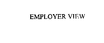 EMPLOYER VIEW