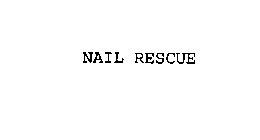 NAIL RESCUE