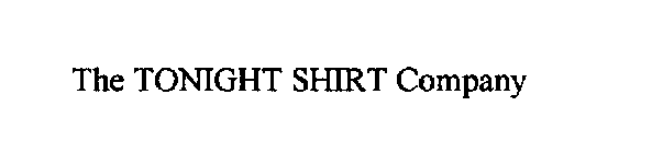 THE TONIGHT SHIRT COMPANY