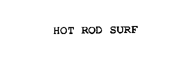 HOT ROD SURF