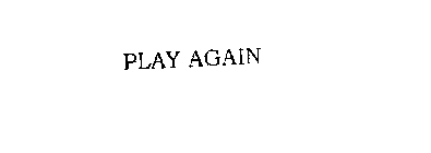 PLAY AGAIN