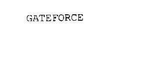 GATEFORCE