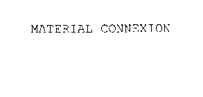 MATERIAL CONNEXION