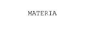 MATERIA