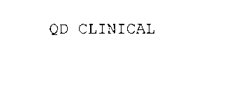 QD CLINICAL