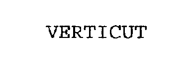 VERTICUT