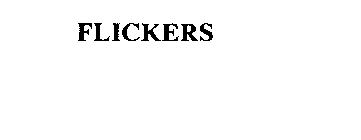 FLICKERS