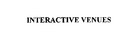 INTERACTIVE VENUES