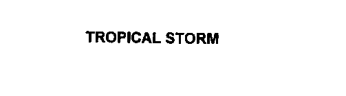 TROPICAL STORM