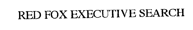 RED FOX EXECUTIVE SEARCH