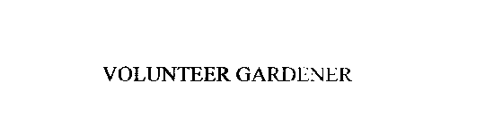 VOLUNTEER GARDENER