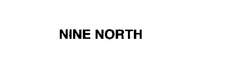 NINE NORTH