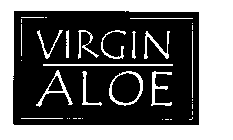 VIRGIN ALOE