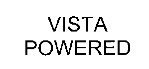 VISTA POWERED