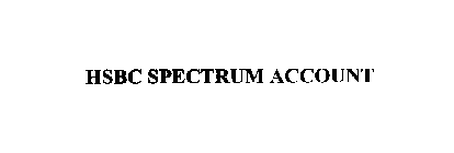 HSBC SPECTRUM ACCOUNT