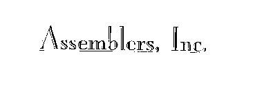 ASSEMBLERS, INC.