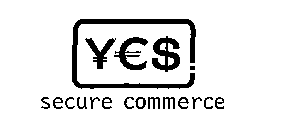 YES SECURE COMMERCE