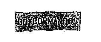 DOTCOMMANDOS